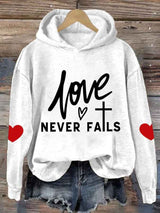 Women's Love Never Fails Heart Printed Sweatshirt