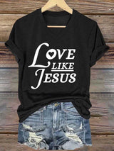 Women's Love Like Jesus T-Shirt