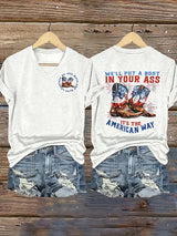 Women's V-neck We’ll put a boot in your ass it’s the American Way T-Shirt