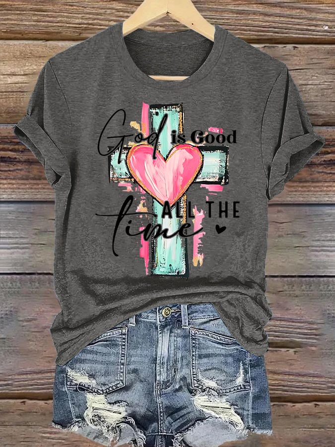 Women's "God is Good All The Time" Print  T-Shirt