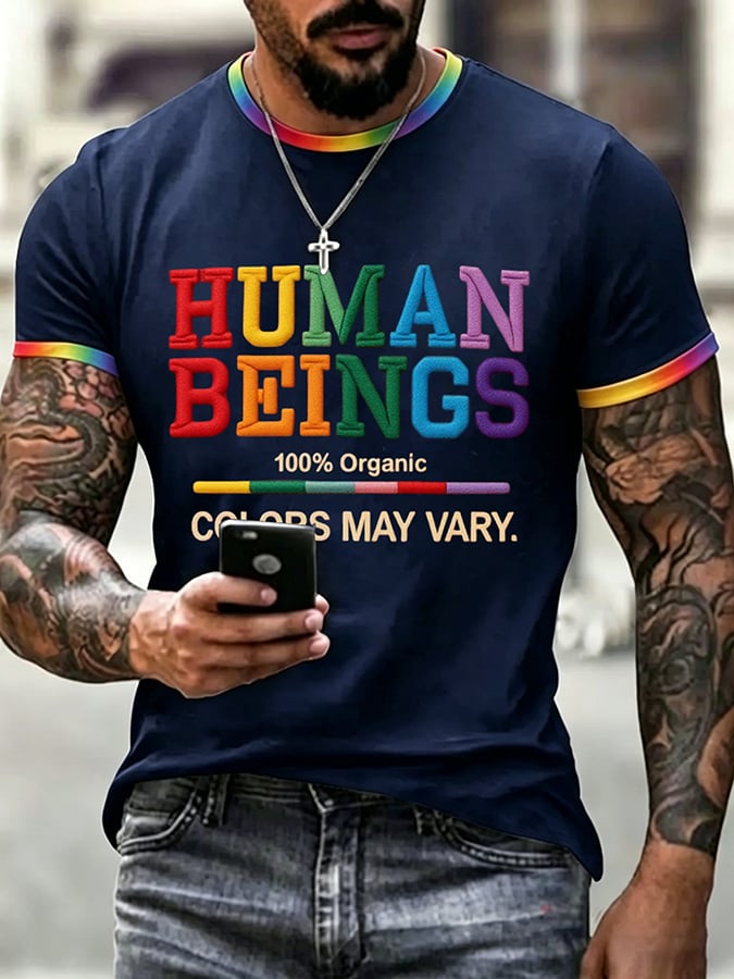 Men's Human Beings Colors May Vary Print Casual T-shirt
