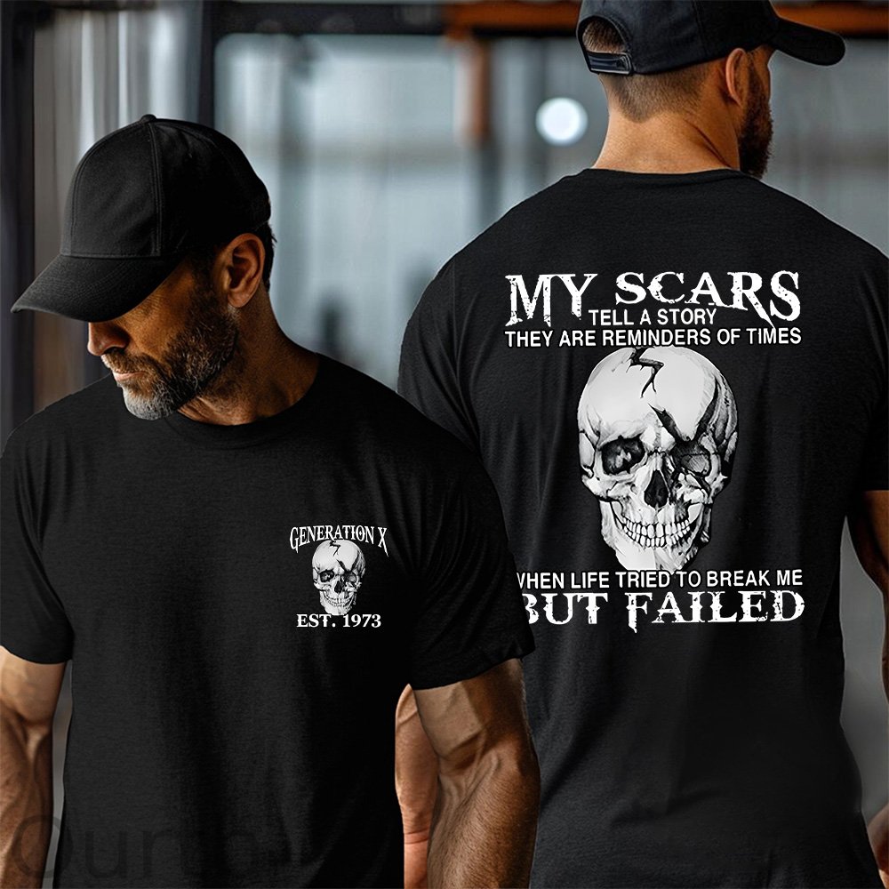 Generation X 2 Side T-shirt, My Scars Tell A Story They Are Reminders Of Times Shirt, Unisex Hoodie, Custom Year Of Birth Sweatshirt