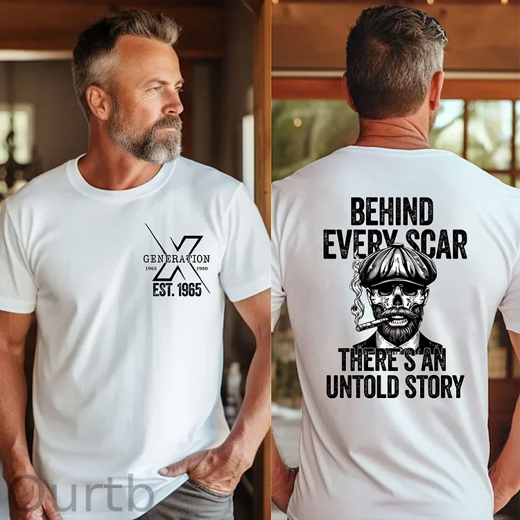 Generation EST 1965 Behind Every Scar There S An Untold Story Funny Adult Art Pattern Print T-Shirt