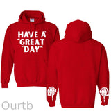 Have A Great Day Pattern 100% 300g Cotton Classic Hoodie