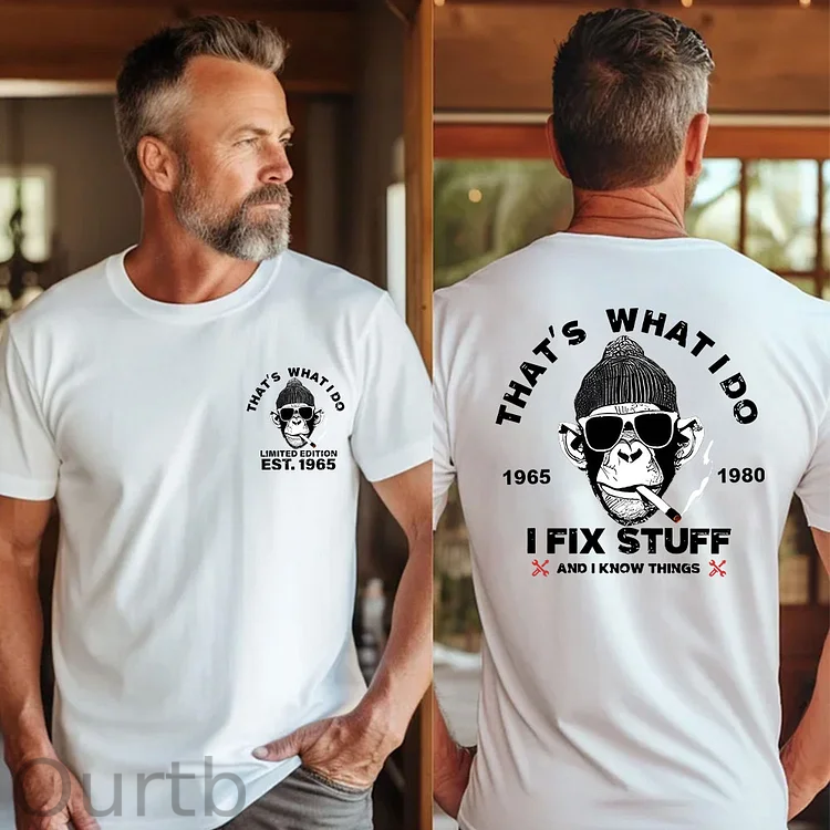 That's What I Do 1965-1980 I Fix Stuff And I Know Things Funny Adult Art Pattern Print T-Shirt
